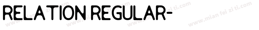 Relation regular字体转换